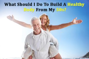 Build A Healthy Body