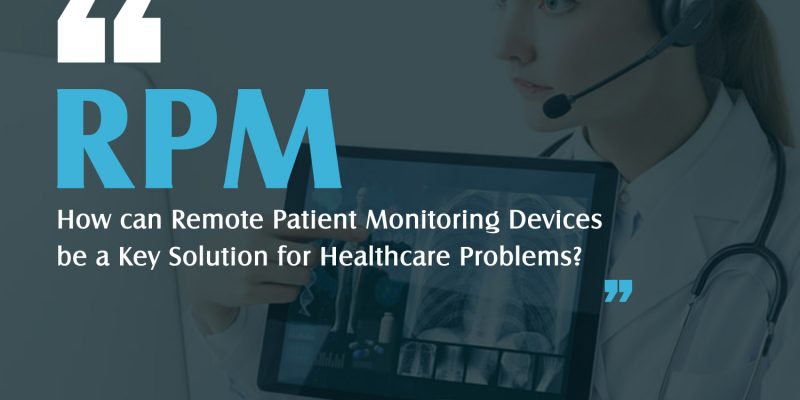 Remote Patient Monitoring Devices